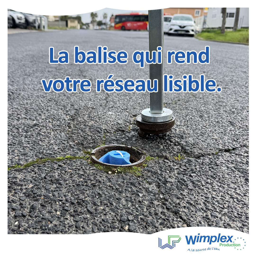 Balisage bouche à clé avec BALIS’O pour repérage visuel du réseau d’eau